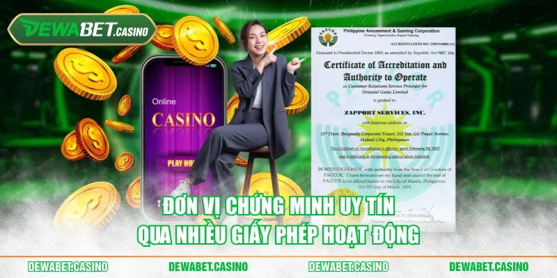 Đơn vị chứng minh uy tín qua nhiều giấy phép hoạt động